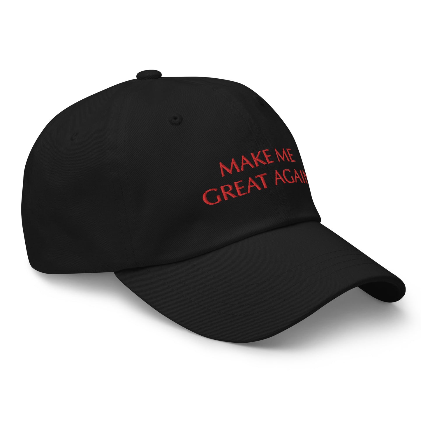 MAKE ME GREAT AGAIN CAP