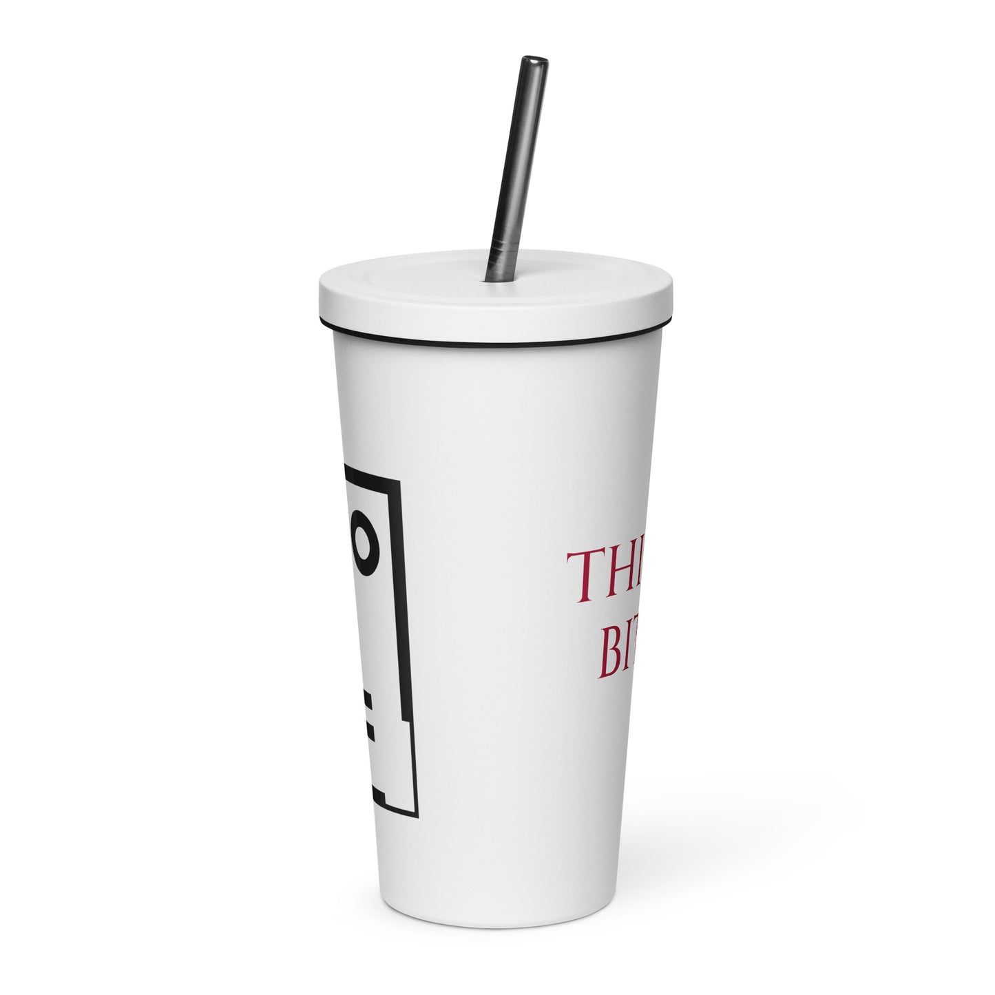 THIRSTY BITCH TUMBLER
