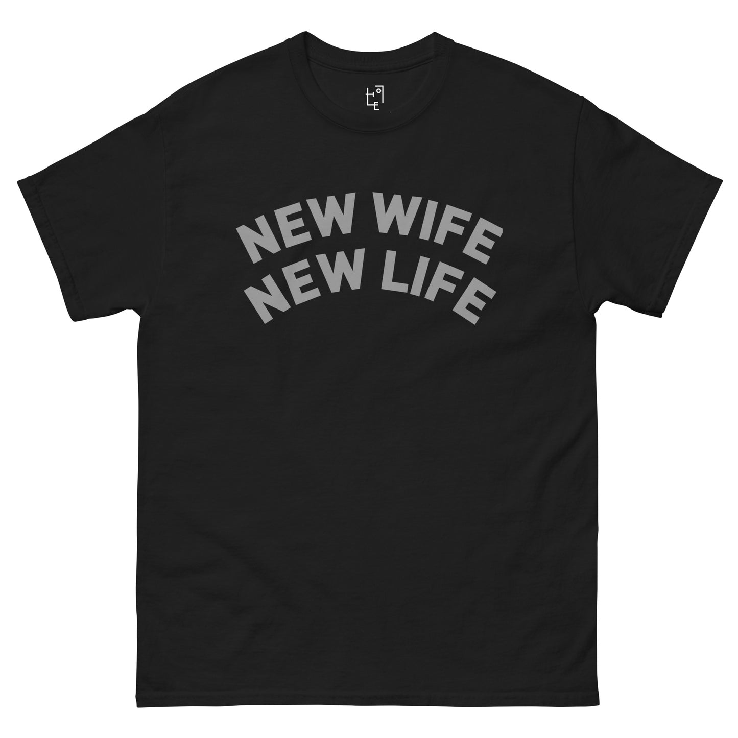 NEW WIFE NEW LIFE T