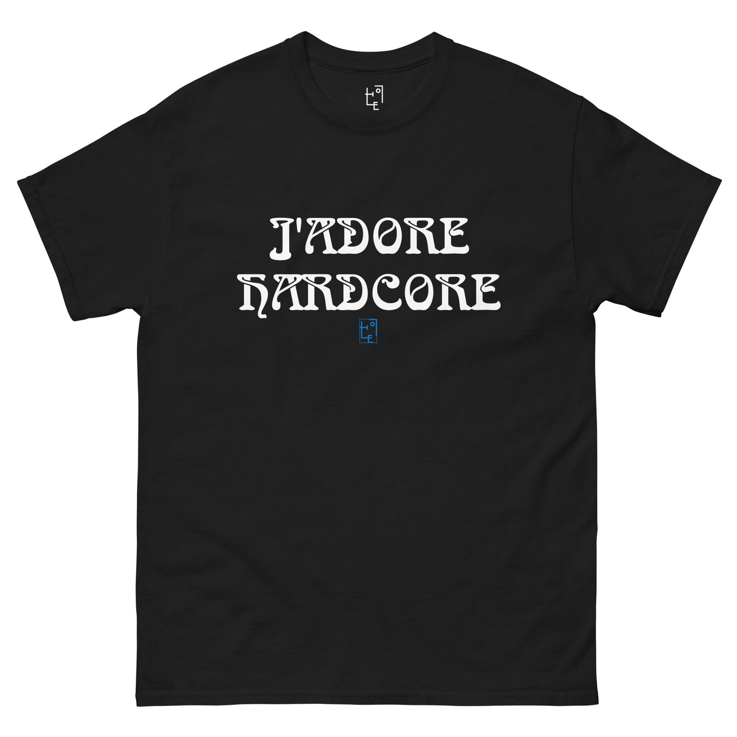 J'ADORE HARDCORE CLASSIC T