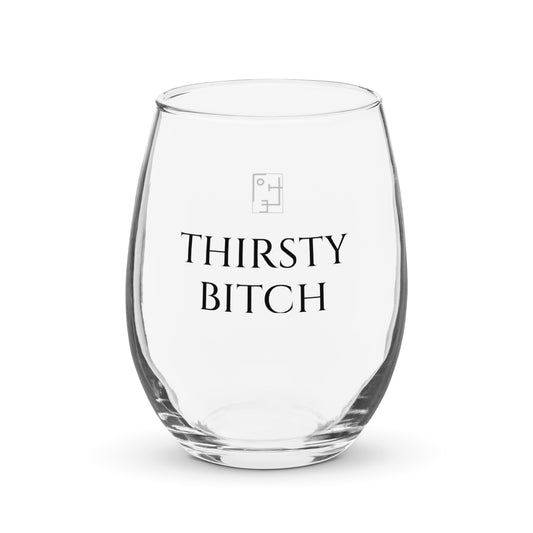 THIRSTY B glass