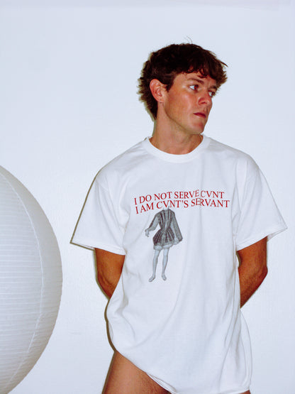 CUNT'S SERVANT T-Shirt | ARKSTUDIOS & LA TERRE EST FOLLE