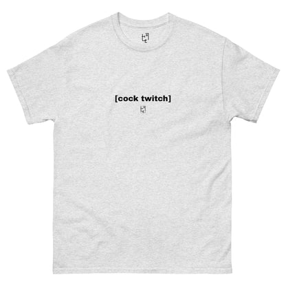 Cock Twitch T