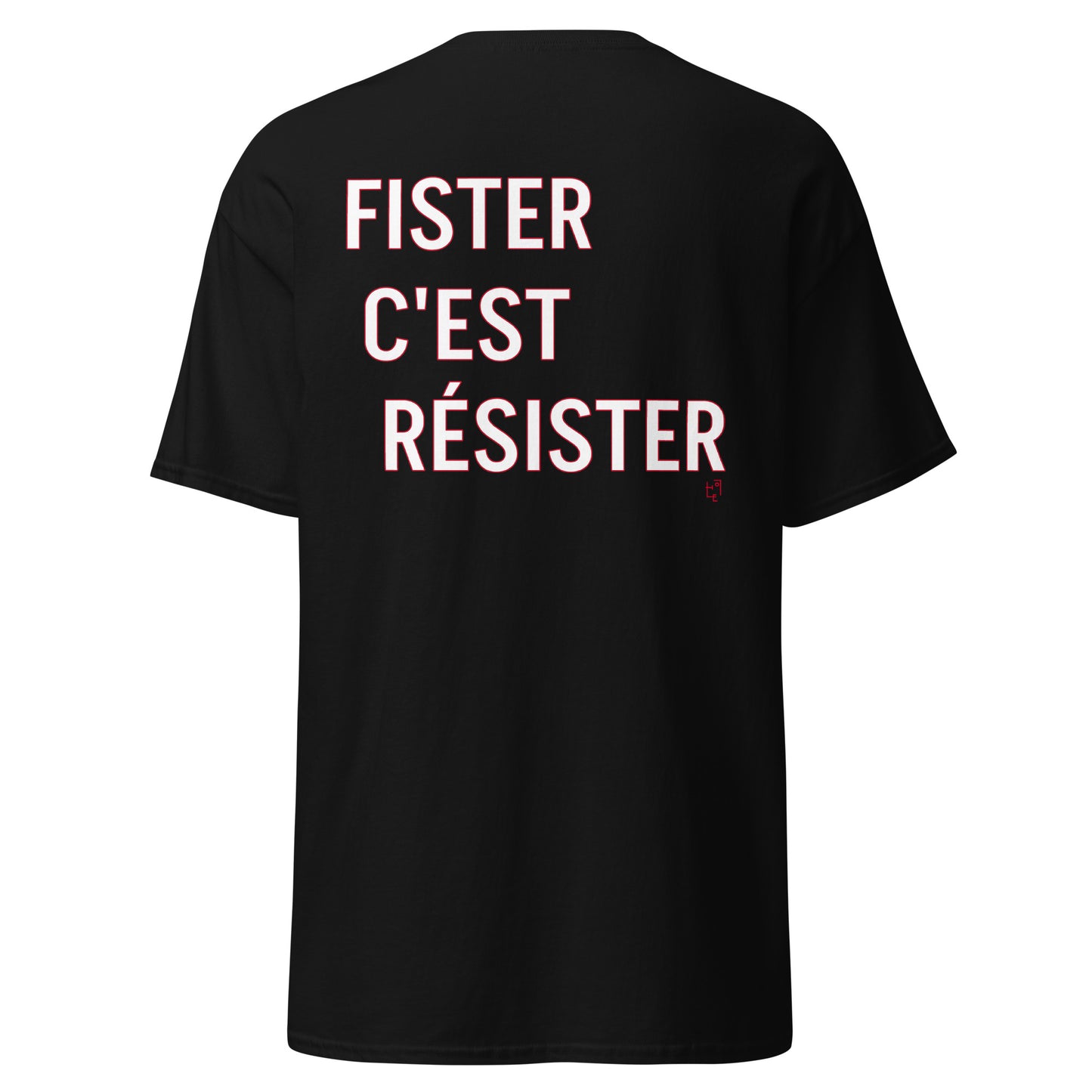 FISTER C'EST RESISTER T