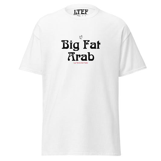 Big Fat Arab T