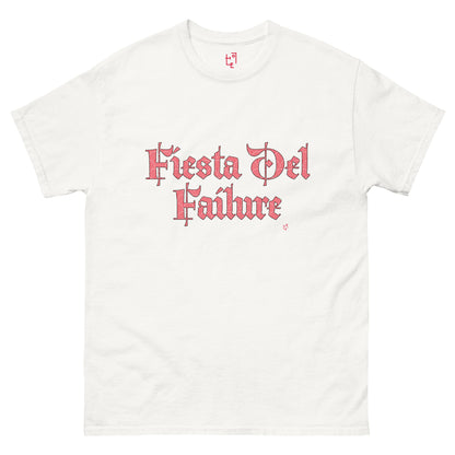 Fiesta Del Failure T