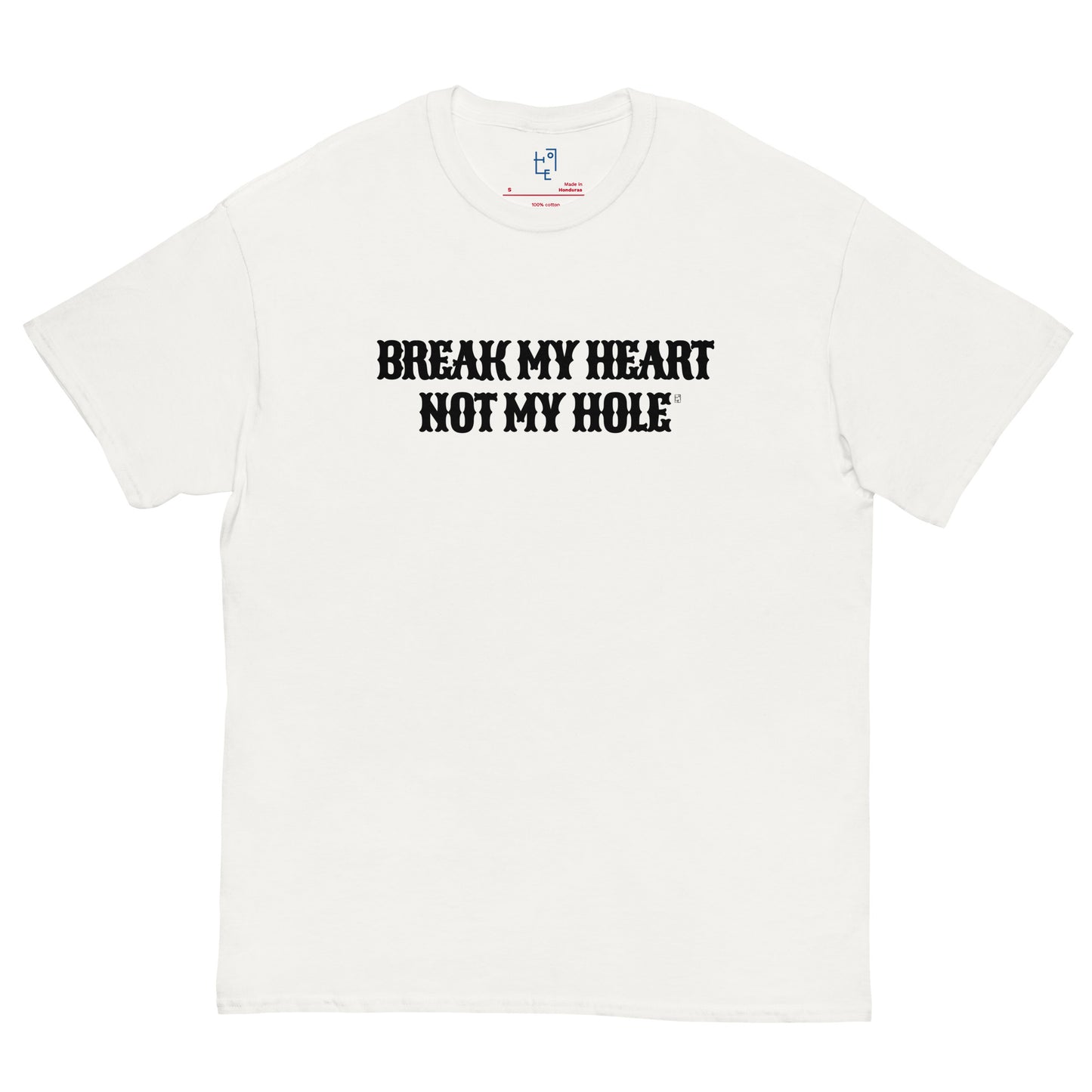 BREAK MY HEART T